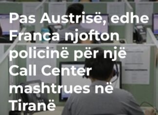 Pas Austrisë edhe Franca njofton policinë për një Call Center mashtrues në Tiranë