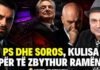 PS dhe Soros, kulisa për të zbythur hajdutin Edi Rama